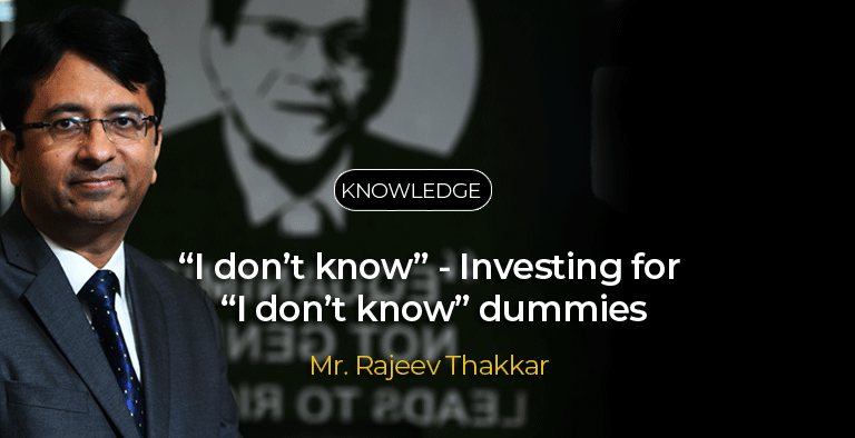 “I don’t know” - Investing for “I don’t know” dummies